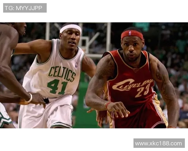 文斯卡特与詹姆斯的传奇对决：篮球场上的巅峰对抗与辉煌瞬间回顾